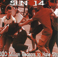 SLN 14 - 300 Million Reasons to hate you SLN 14 - 300 Million Reasons to hate you