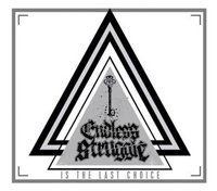 Endless Struggle - Is the last choice
