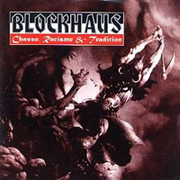 Blockhaus - Chasse, Racisme & Tradition