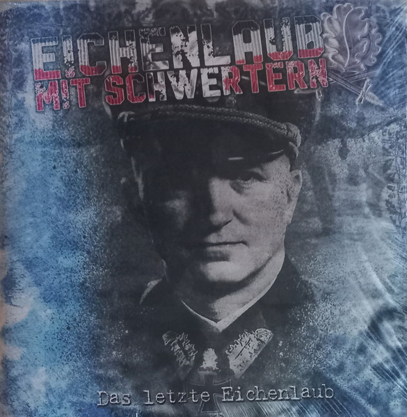 LP- Eichenlaub mit Schwertern - Das letzte Eichenlaub (rotes Vinyl)