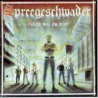 Spreegeschwader - Bleib wie du bist Spreegeschwader - Bleib wie du bist
