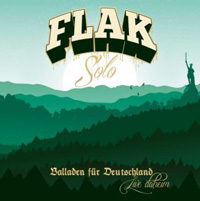 Flak - Balladen für Deutschland Flak - Balladen für Deutschland