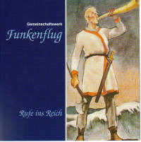 Funkenflug - Rufe ins Reich