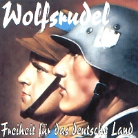 Wolfsrudel - Freiheit für das deutsche Land
