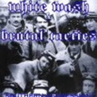 White Wash / Brutal Tactics - Southern Aggression