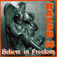 Razor 88 - Believe in Freedom
