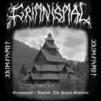 Grimnismal - Grimnismal / Asablot - The Pagan Survival Grimnismal - Grimnismal / Asablot - The Pagan Survival