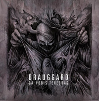 Drauggard - Da Nobis Tenebras