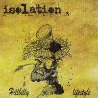 Isolation - Hillbilly lifestyle