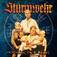 Sturmwehr - Nordisches Blut