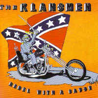 The Klansmen - Rebel with a cause