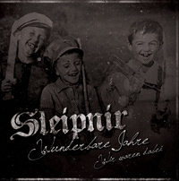 Sleipnir - Wunderbare Jahre Sleipnir - Wunderbare Jahre