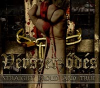 Verszerzödes - Straight, Proud and True