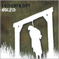 Leidenfrost - Suizid Leidenfrost - Suizid