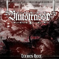 Blutstrasse - Treues Heer