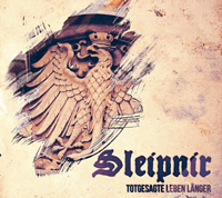 Sleipnir - Totgesagte leben länger Sleipnir - Totgesagte leben länger