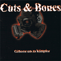Cuts & Bones - Geboren um zu kämpfen