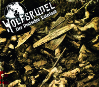 Wolfsrudel - Des Deutschen Vaterland