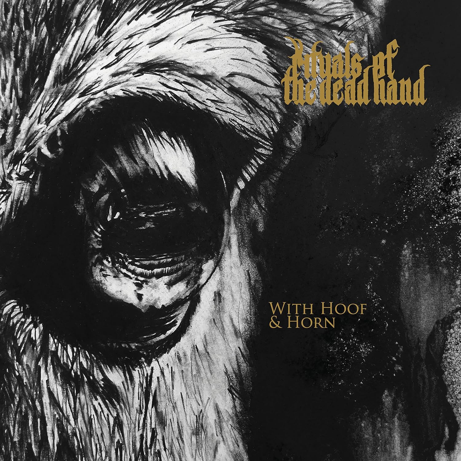 Rituals of the Dead Hand - With Hoof and Horn 