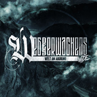 Weg des erwachens - Welt am Abgrund (DigiPack)