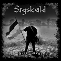 Sigskald - Alte Macht