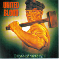United Blood - Road to victory United Blood - Road to victory
