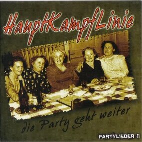 Hauptkampflinie - Die Party geht weiter (Partylieder 2)