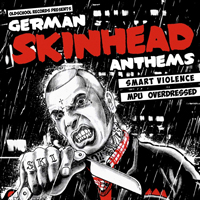 Smart Violence/MPU/Overdressed - German Skinhead Anthems Smart Violence/MPU/Overdressed - German Skinhead Anthems