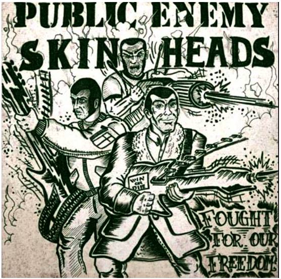 Public Enemy - Skinheads fought for our freedom Public Enemy - Skinheads fought for our freedom