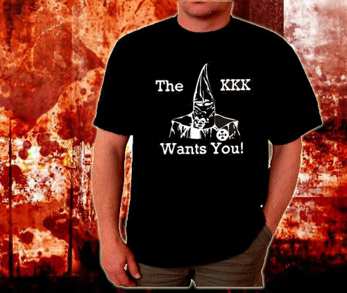 T-Shirt- The KKK wants You