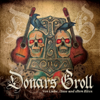 Donars Groll - Von Liebe, Hass und alten Riten