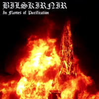 Bilskirnir - In Flames of Purification / Totenheer