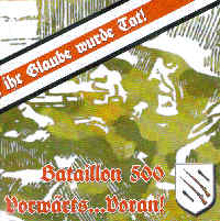 Bataillon 500 - Vorwärts...Voran!