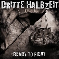 Dritte Halbzeit - Ready to Fight