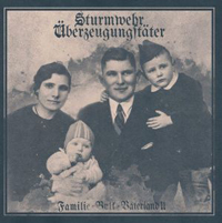 Sturmwehr/Überzeugungstäter - Familie Volk Vaterland 2