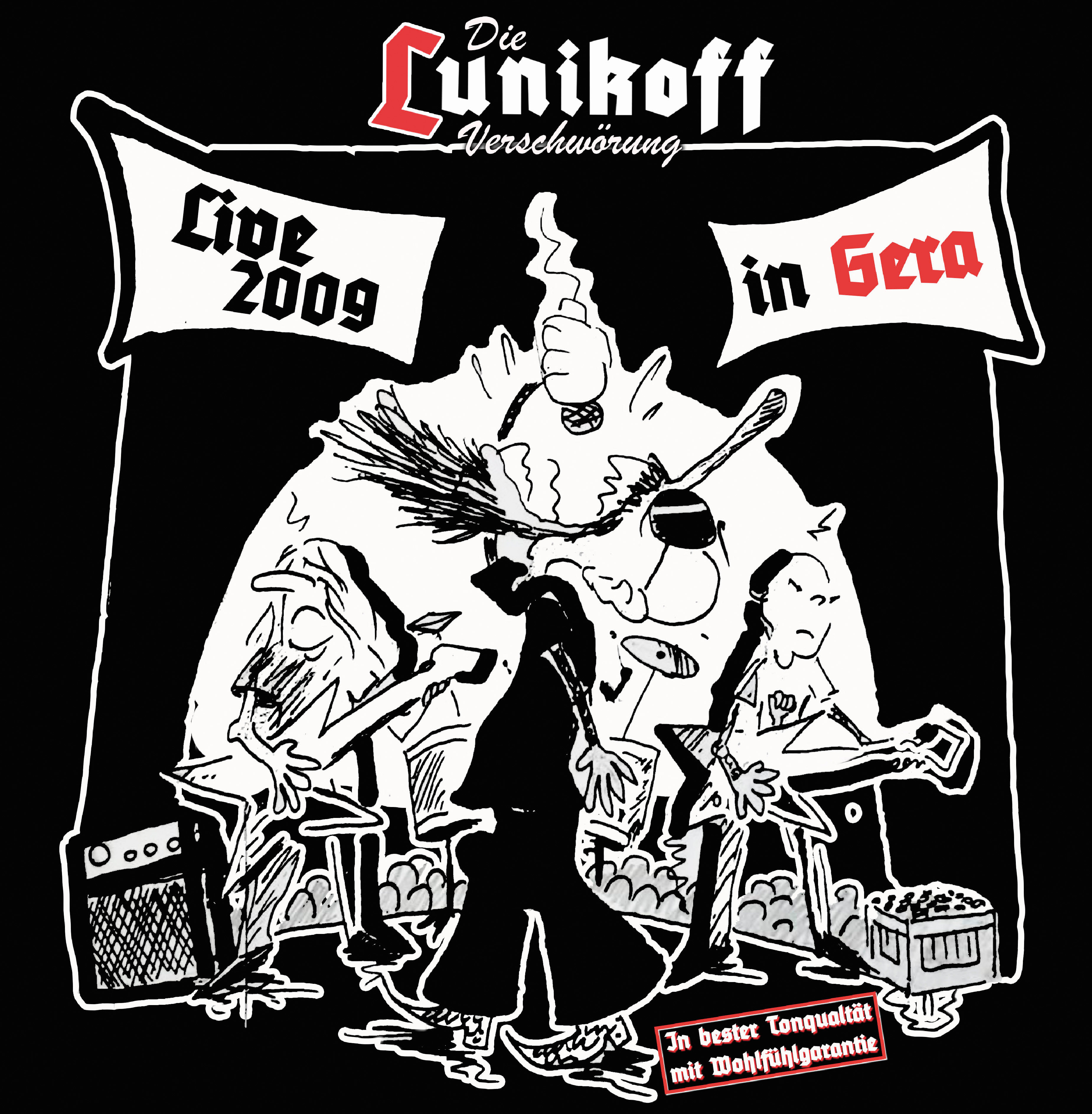 Die Lunikoff  Verschwörung - Live 2009 in Gera