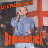 Brutal Attack - Like falling rain