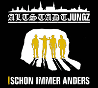 Altstadtjungz - Schon immer anders (DigiPack)