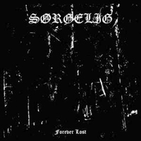 Sorgelig - Forever Lost Sorgelig - Forever Lost