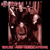 The Negatives - Rules and Regulations