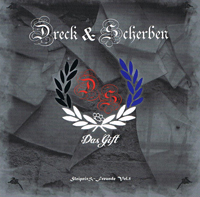 Dreck & Scherben - Das Gift
