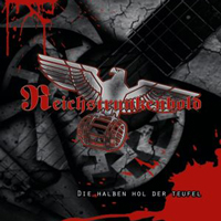 Reichstrunkenbold - Die Halben hol der Teufel