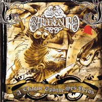 Carcereduro - A Chaque Epoque ses Heros