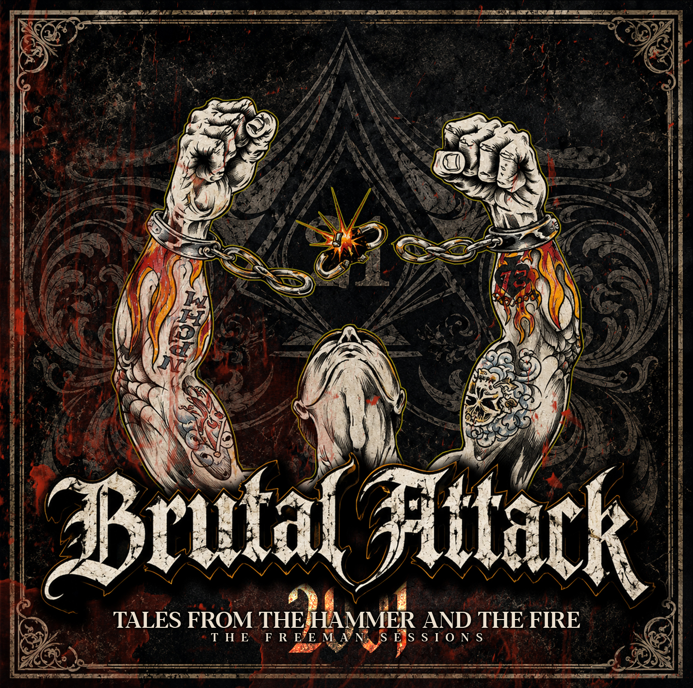 Brutal Attack - Tales from the Hammer and the Fire-The Freeman Sessions