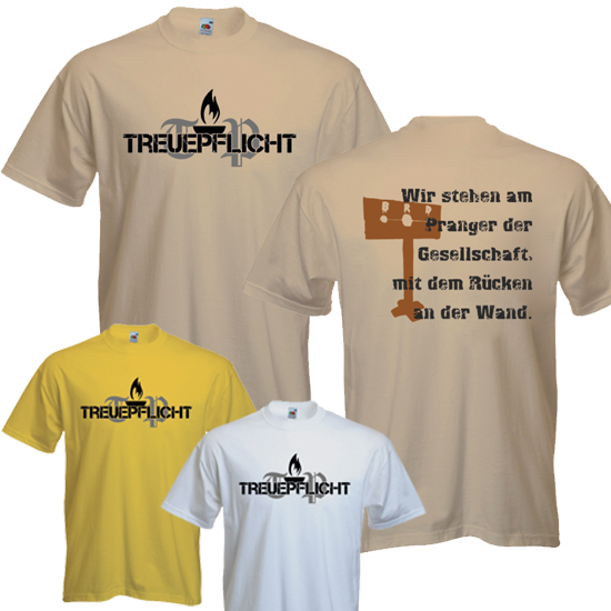 T-Shirt- Treuepflicht - Am Pranger