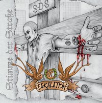 Eskalation - Stimme der Straße