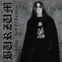 Burzum - Anthology-Lord of Darkness