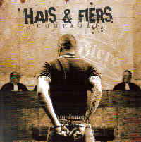 Hais & Fiers - Coupable Hais & Fiers - Coupable