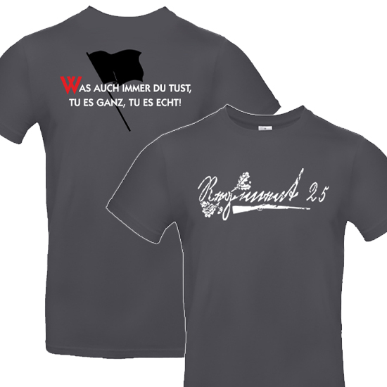 T-Shirt- Regiment 25-Ganz und echt (stone)