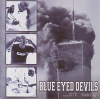 Blue Eyed Devils - ...it ends